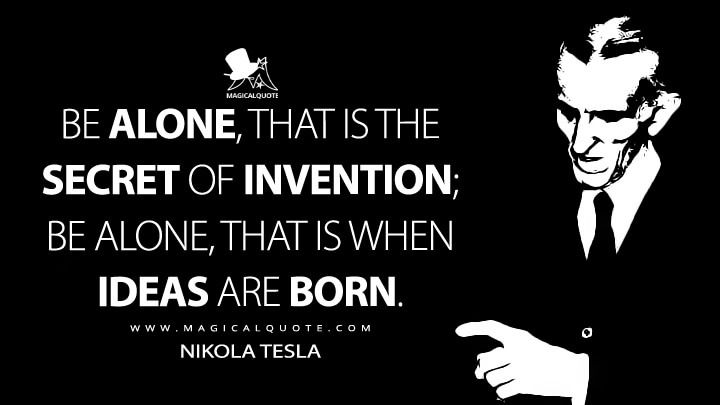 Quotes From Nikola Tesla,Nikola Tesla