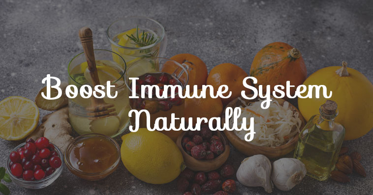 How to Boost Immune System,Boost Immune System,Immune System