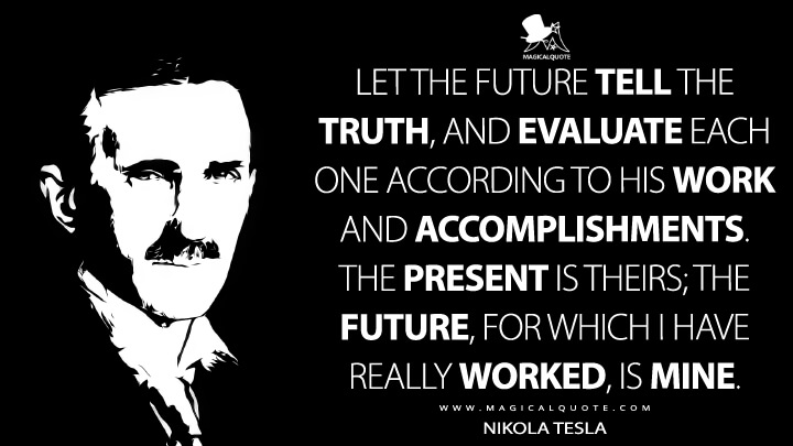 Quotes From Nikola Tesla,Nikola Tesla