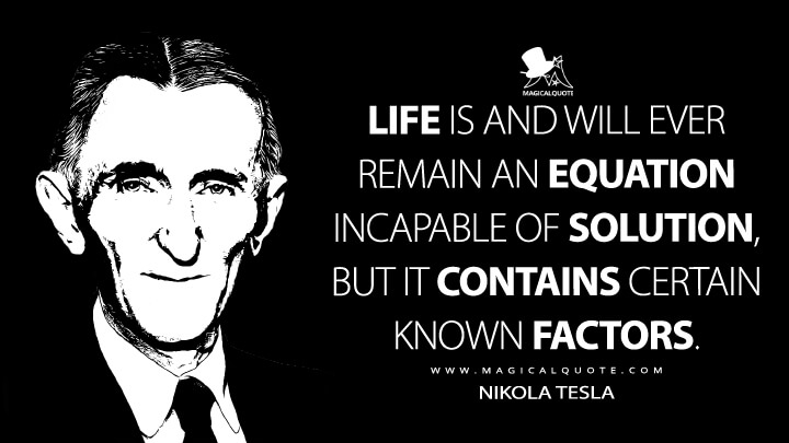 Quotes From Nikola Tesla,Nikola Tesla