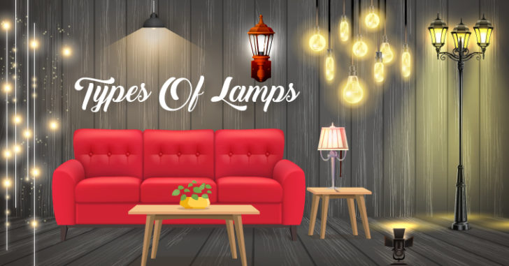 Types of Lamps