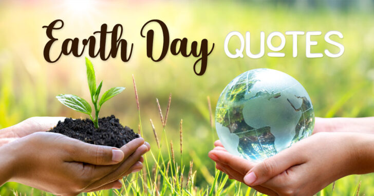 Earth Day Quotes