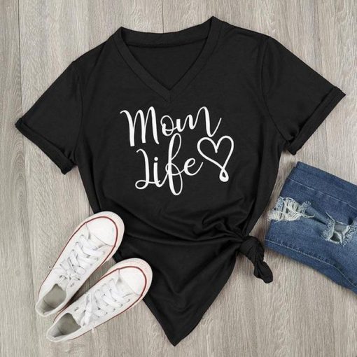 Mom Life T Shirt