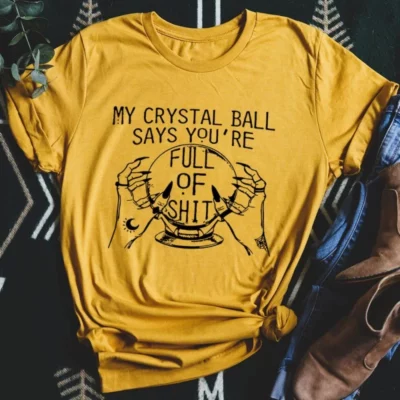 My Crystal Ball Says Tee