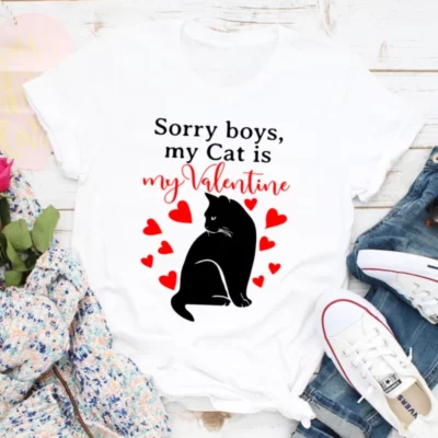 Sorry Boys My Cat Is My Valentine Tee