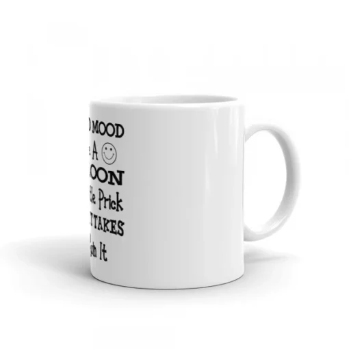 A Good Mood Is Like A Balloon Coffee Mug