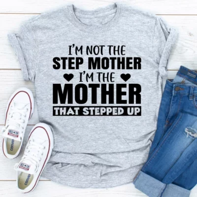 I'm Not The Step Mother