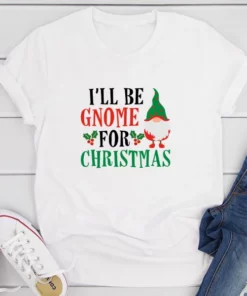 I’ll Be Gnome For Christmas T-Shirt